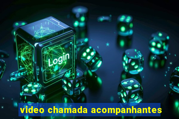 video chamada acompanhantes