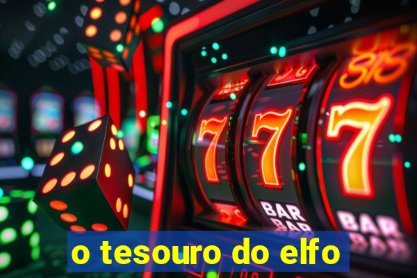 o tesouro do elfo