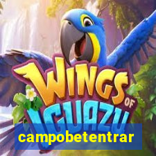 campobetentrar