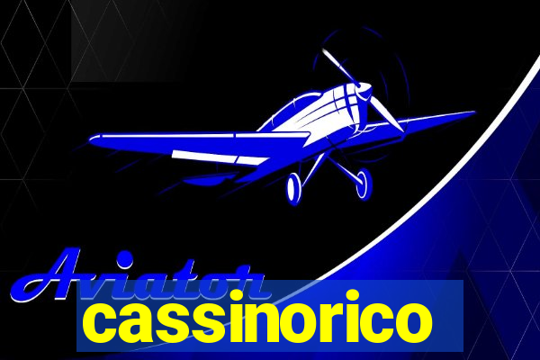 cassinorico