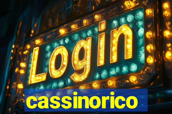 cassinorico