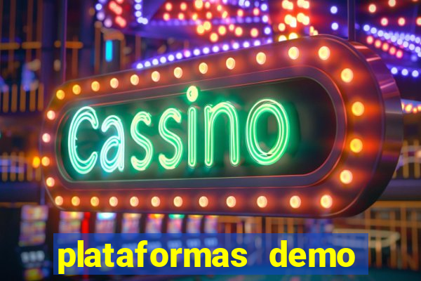 plataformas demo para jogar