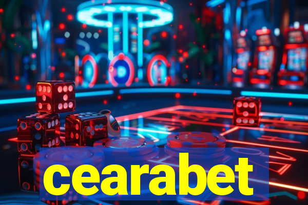 cearabet