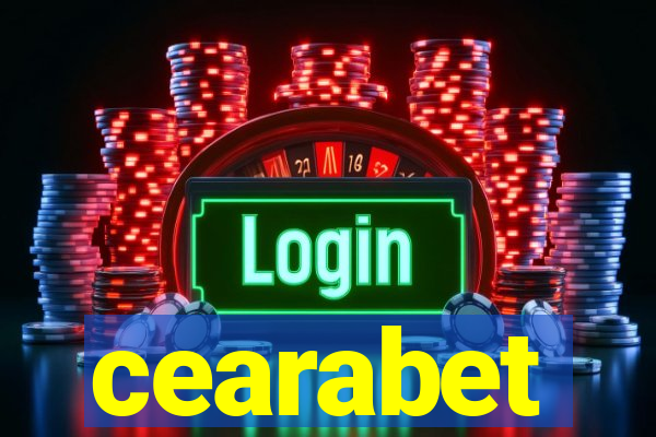 cearabet