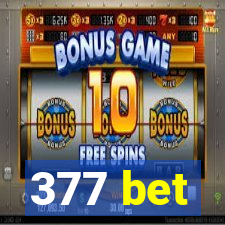 377 bet