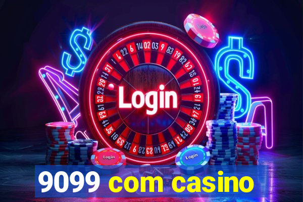 9099 com casino