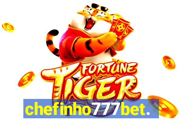 chefinho777bet.com