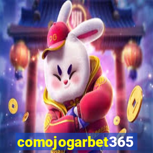 comojogarbet365