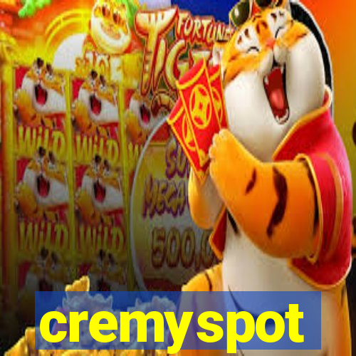 cremyspot