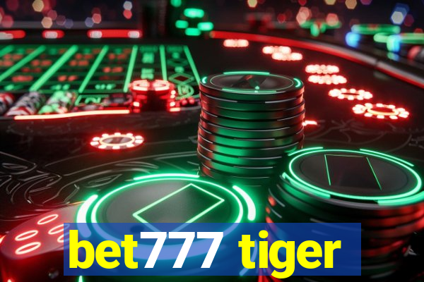 bet777 tiger