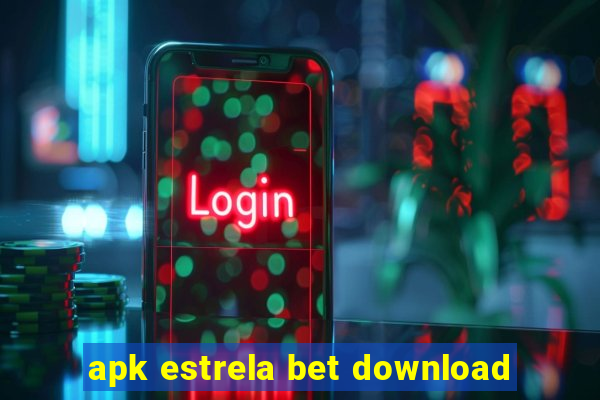 apk estrela bet download