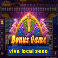 viva local sexo