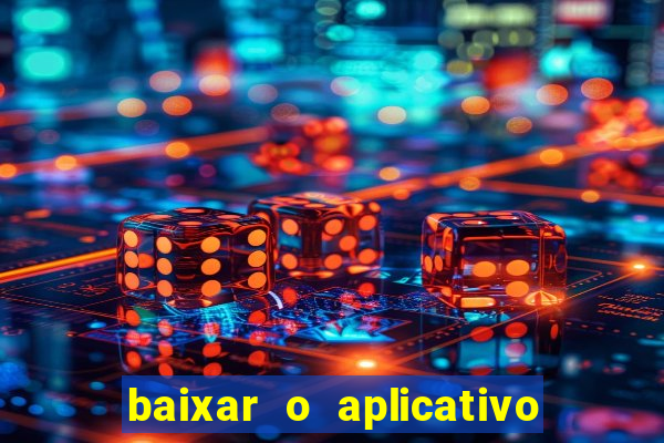 baixar o aplicativo da major sport