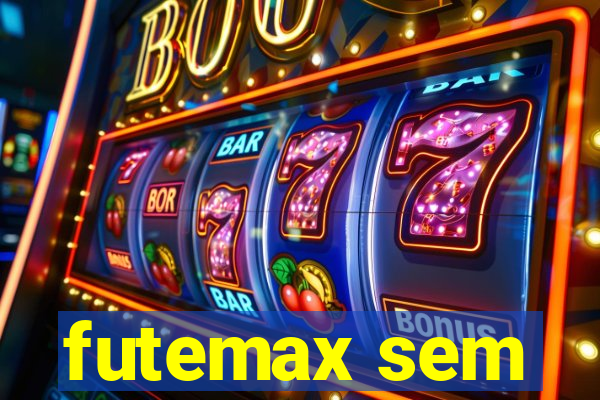 futemax sem