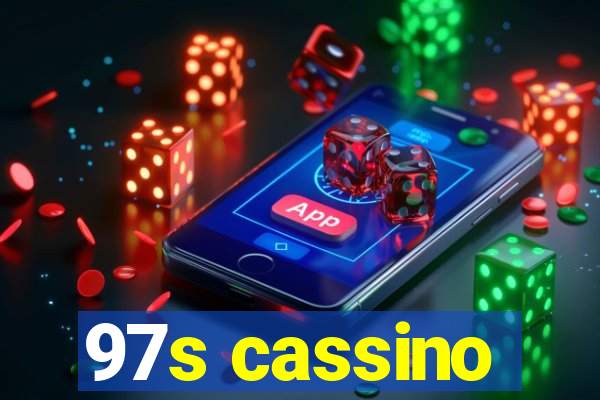 97s cassino