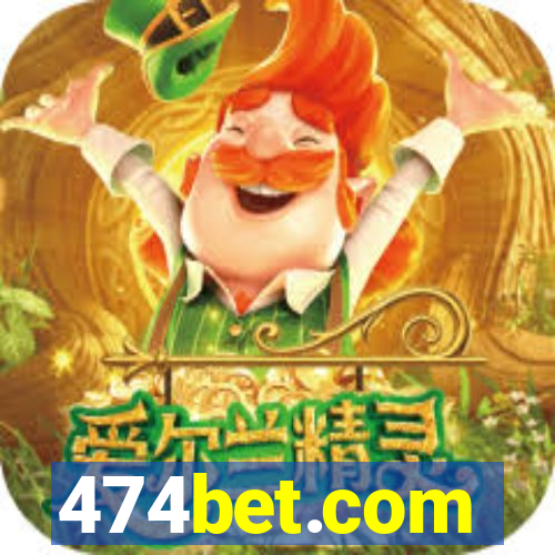 474bet.com