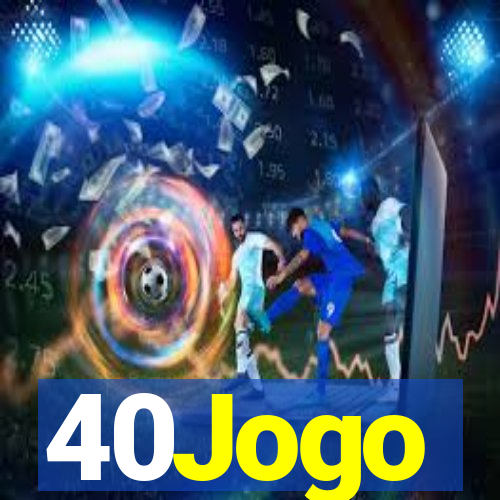 40Jogo