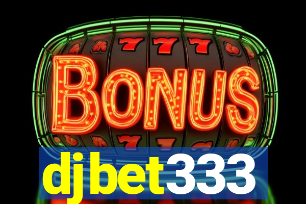 djbet333