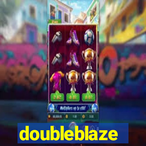 doubleblaze