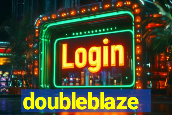 doubleblaze