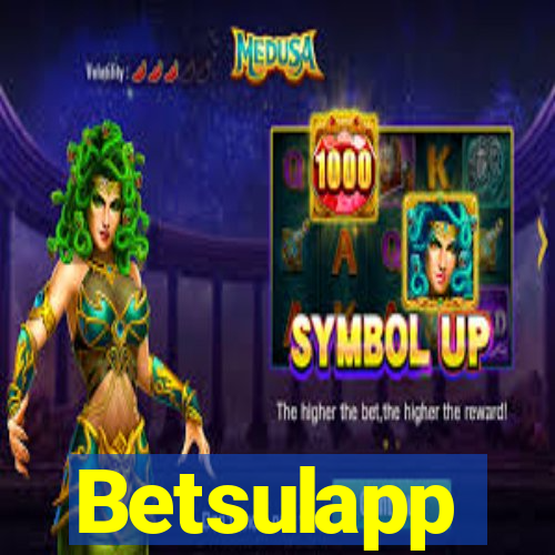 Betsulapp