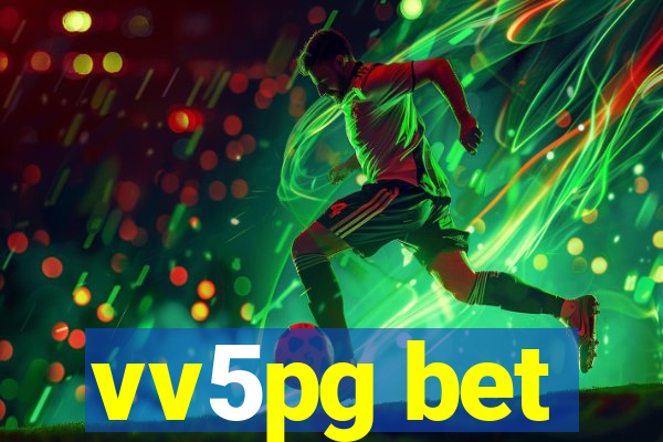 vv5pg bet