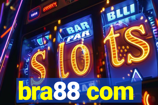 bra88 com