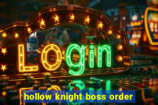 hollow knight boss order