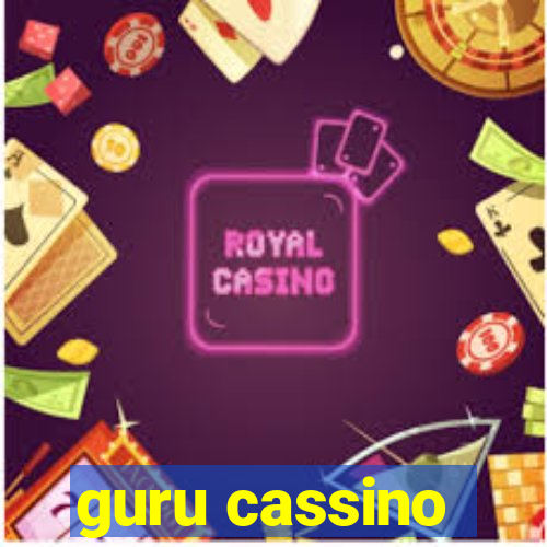 guru cassino