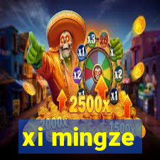 xi mingze