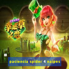 paciencia spider 4 naipes