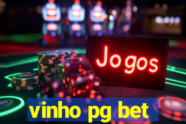 vinho pg bet