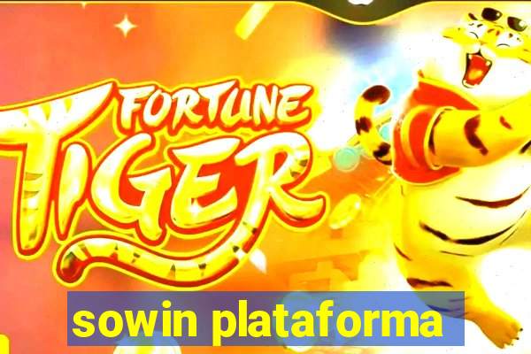 sowin plataforma