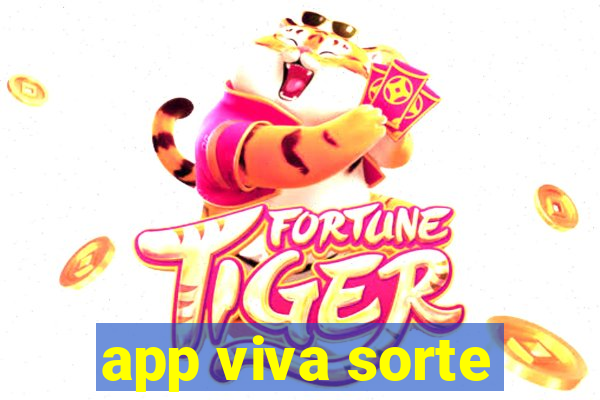 app viva sorte