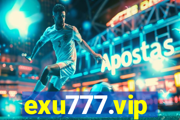 exu777.vip