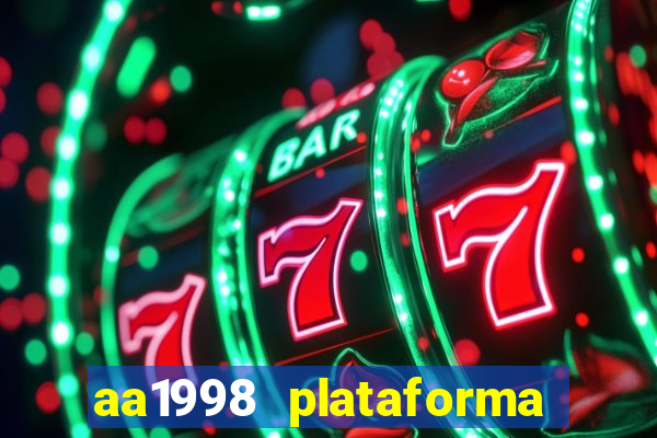 aa1998 plataforma de jogos