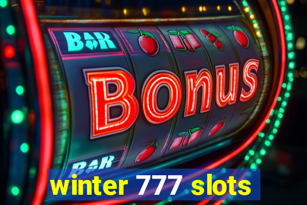 winter 777 slots