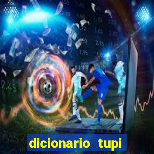 dicionario tupi guarani on line