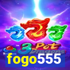 fogo555