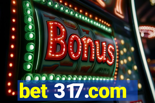 bet 317.com