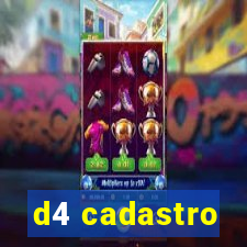 d4 cadastro