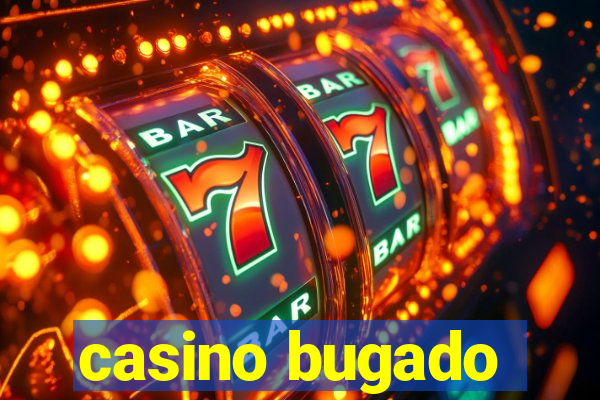 casino bugado