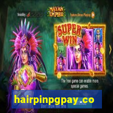 hairpinpgpay.com