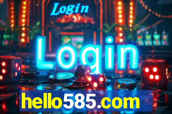 hello585.com