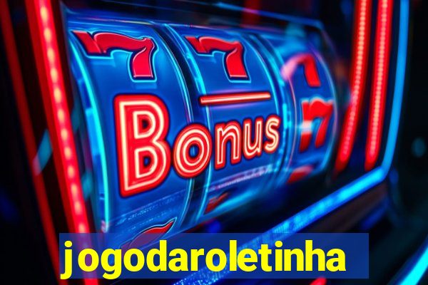 jogodaroletinha