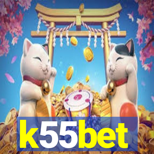 k55bet