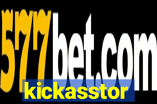 kickasstor