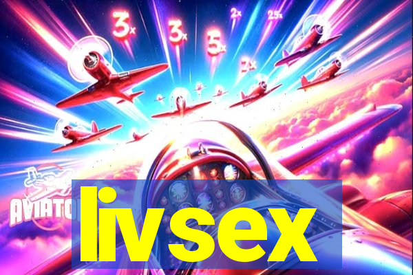 livsex