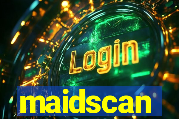 maidscan