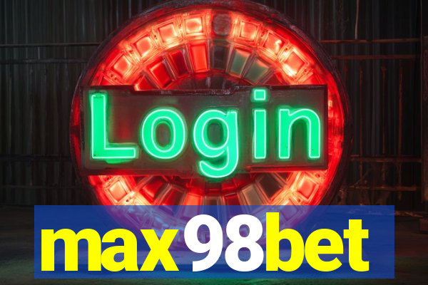 max98bet